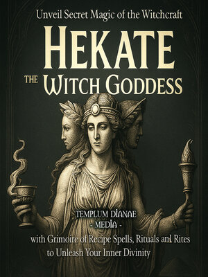 cover image of Hekate the Witch Goddess